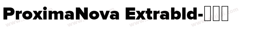 ProximaNova Extrabld字体转换